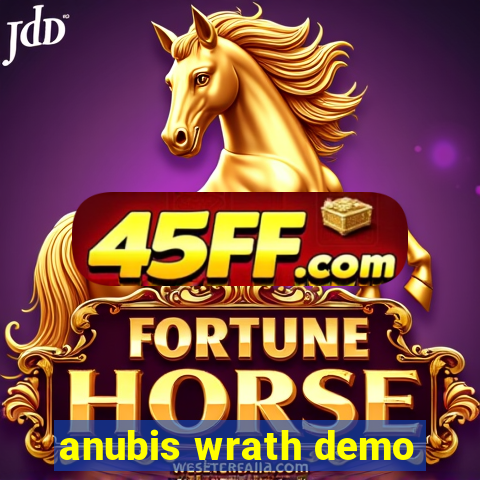 anubis wrath demo